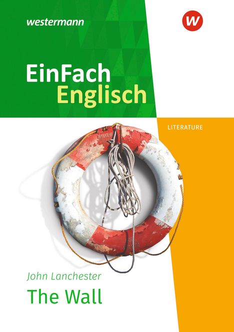 John Lancaster: The Wall. EinFach Englisch New Edition Textausgaben, Buch