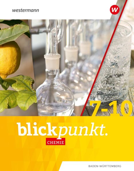 Blickpunkt Chemie. Gesamtband. Für Baden-Württemberg, Buch