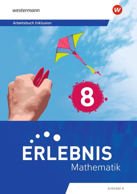 westermann, Arbeitsbuch Inklusion, 8, ERLEBNIS Mathematik, AUSGABE N. Eine Hand hält eine Schnur, am Himmel ein Drachen.