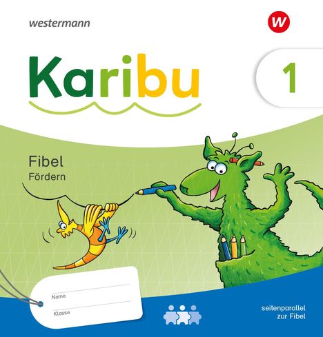 Karibu 1. Fibel Fördern plus Diagnoseheft 'Das kann ich' Fördern Ausgabe 2024, Buch