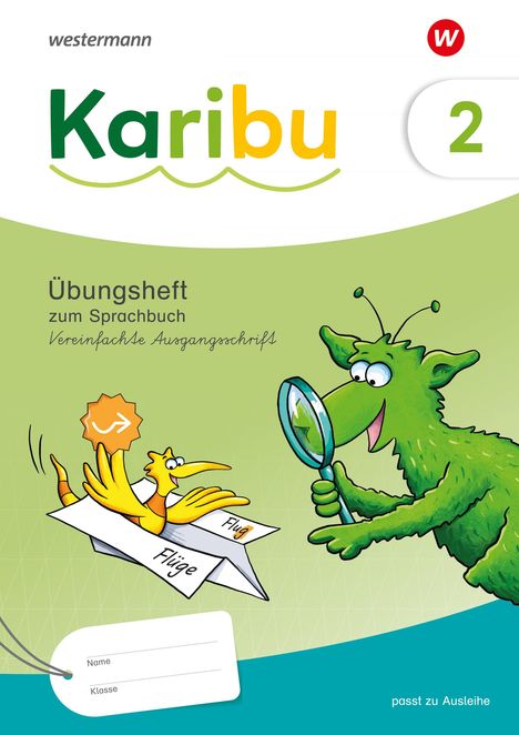 Karibu 2. Übungsheft. Vereinfachte Ausgangsschrift zum Sprachbuch, Buch