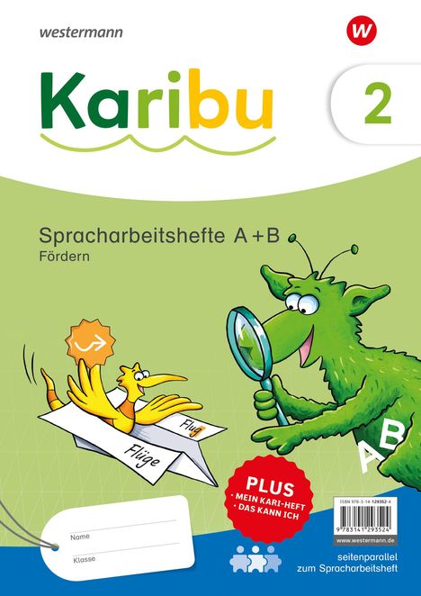 Karibu 2. Paket Spracharbeitshefte A+B Fördern - zielgleich, seitenparallel zum Spracharbeitsheft, auch zum Sprachbuch einsetzbar, Buch