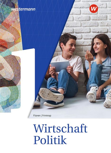 Wirtschaft/Politik 1. Schuluch. Ausgabe für Gymnasien in Nordrhein-Westfalen, Buch