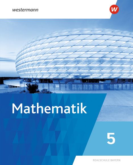 Mathematik 5. Schulbuch. Für Realschulen in Bayern, Buch