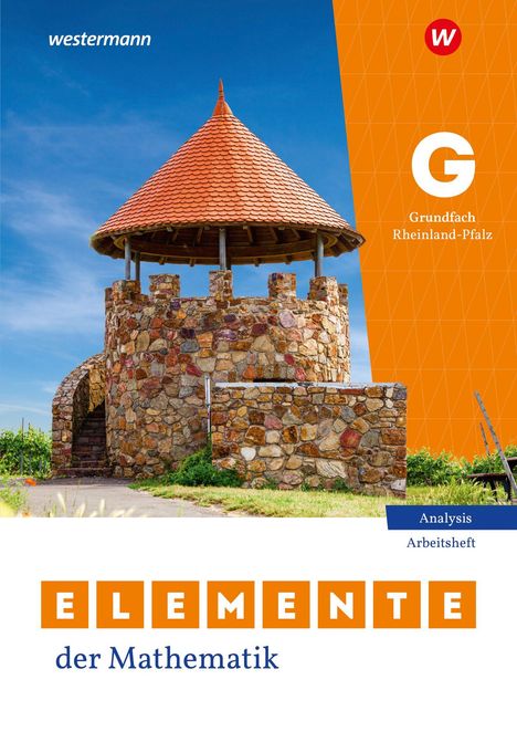 „G Grundfach Rheinland-Pfalz“, „ELEMENTE der Mathematik“, Steinturm mit rotem Dach und blauem Himmel.