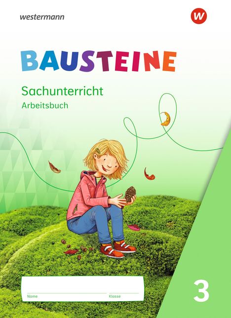 BAUSTEINE Sachunterricht 3. Arbeitsbuch, Buch