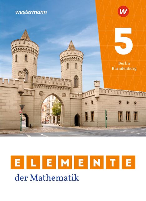 Elemente der Mathematik SI 5. Schulbuch. Für Berlin und Brandenburg, Buch