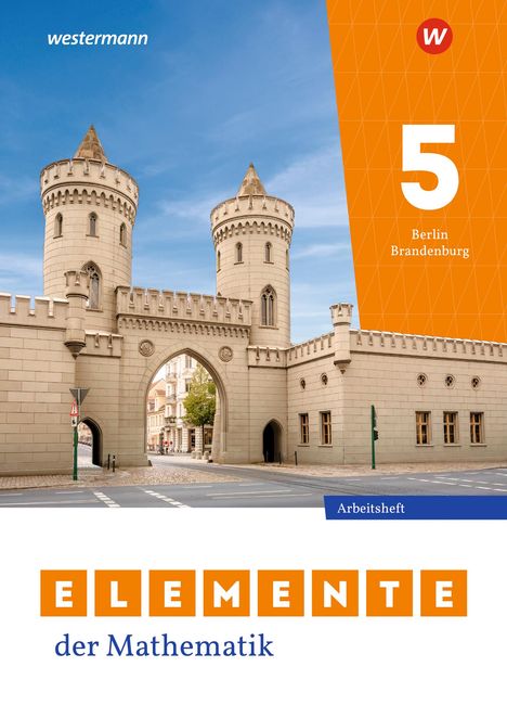 Elemente der Mathematik SI 5. Arbeitsheft mit Lösungen. Für Berlin und Brandenburg, Buch