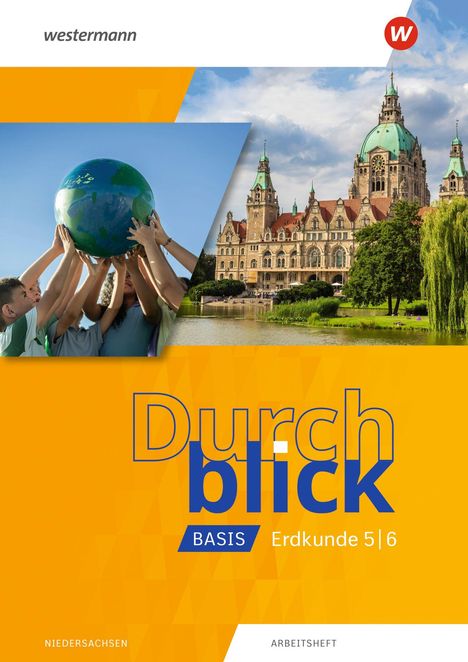 „Durchblick BASIS Erdkunde 5|6“ in blau. Kinder heben einen Globus, daneben ein historisches Gebäude.
