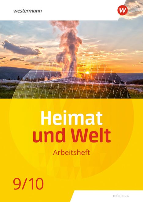 Philipp Böker: Heimat und Welt 9 / 10. Arbeitsheft. Thüringen, Buch