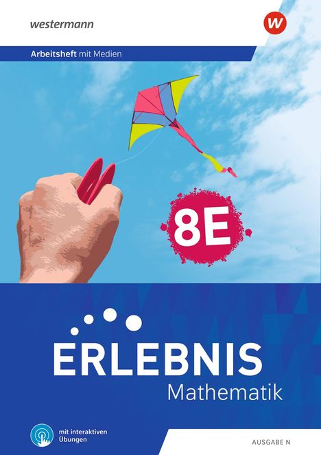 „Arbeitsheft mit Medien“, „8E“, „ERLEBNIS Mathematik“, Hand hält eine Drachenschnur, bunter Drachen im Himmel.