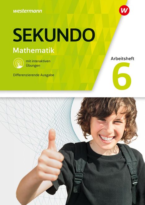 "SEKUNDO Mathematik Arbeitsheft 6" mit einem fröhlichen Kind, Daumen hoch, im unteren Bereich; grüner geometrischer Hintergrund.
