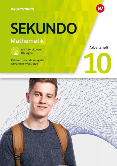 "SEKUNDO Mathematik, Arbeitsheft 10" steht oben. Darunter ein junger Mann mit Rucksack, im Hintergrund ein Netz aus blauen Linien.