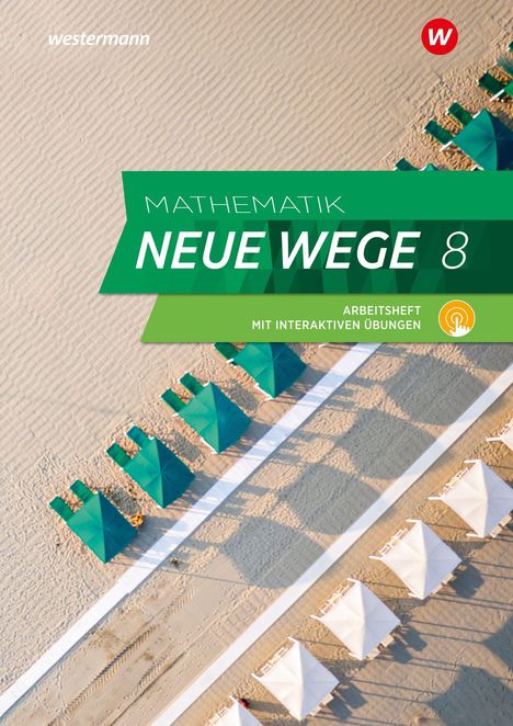 Titel: "Mathematik Neue Wege 8". Arbeitsheft mit interaktiven Übungen. Sicht auf Strand mit grünen und weißen Zelten.