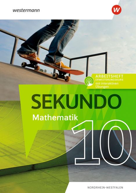 „SEKUNDO Mathematik 10“, Person auf Skateboard, moderne Gestaltung in Grün, „ARBEITSHEFT ERWEITERUNGSKURS“.