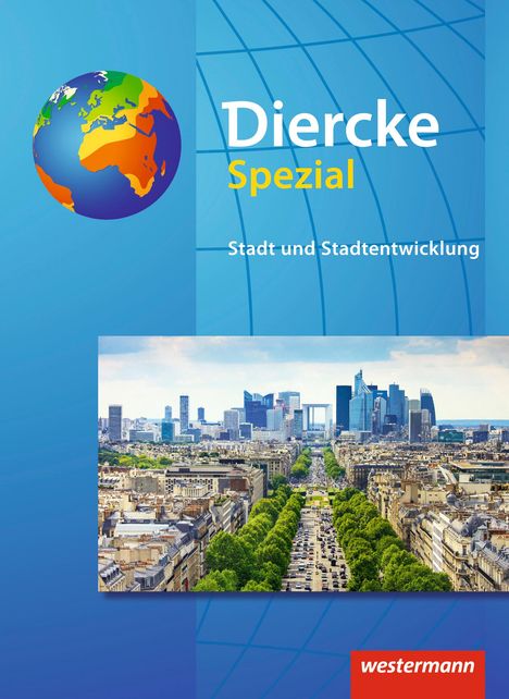 Klaus Claaßen: Diercke Spezial - Sekundarstufe II. Stadt- und Stadtentwicklung, Buch