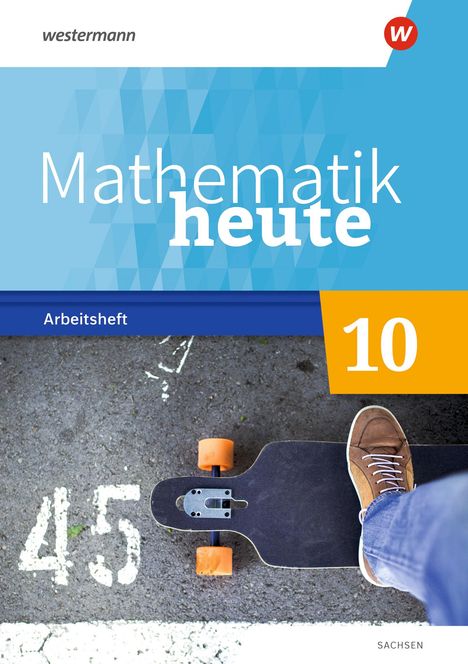 Mathematik heute 10. Arbeitsheft mit Lösungen. Für Sachsen, Buch