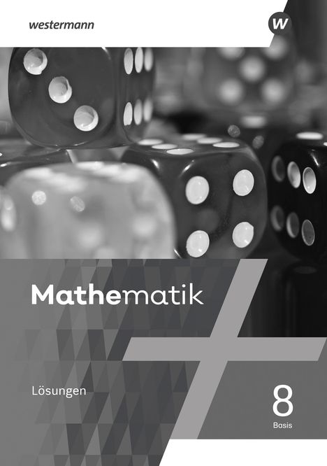 Mathematik 8. Lösungen. Basis, Buch