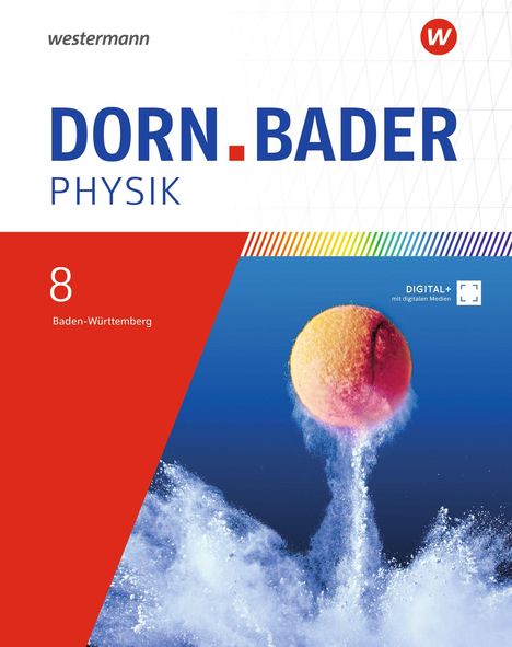 "DORN BADER Physik", "8", "Baden-Württemberg", Darstellung: Tennisball spritzt Wasser in die Luft auf blauem Hintergrund.