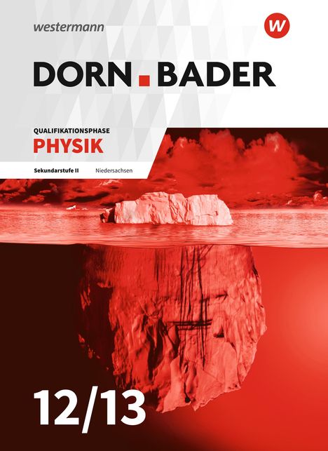 Dorn / Bader Physik SII. Schulbuch. Qualifikationsphase. Niedersachsen, Buch