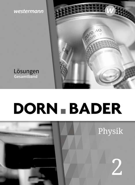 Dorn / Bader Physik SI. Lösungen Gesamt. Allgemeine Ausgabe, Buch