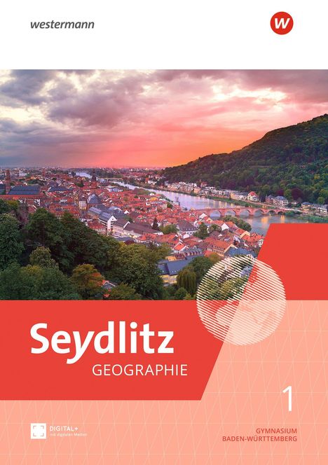 „Seydlitz Geographie 516 Gymnasium Baden-Württemberg“. Stadtlandschaft bei Sonnenuntergang mit Fluss und Hügel.