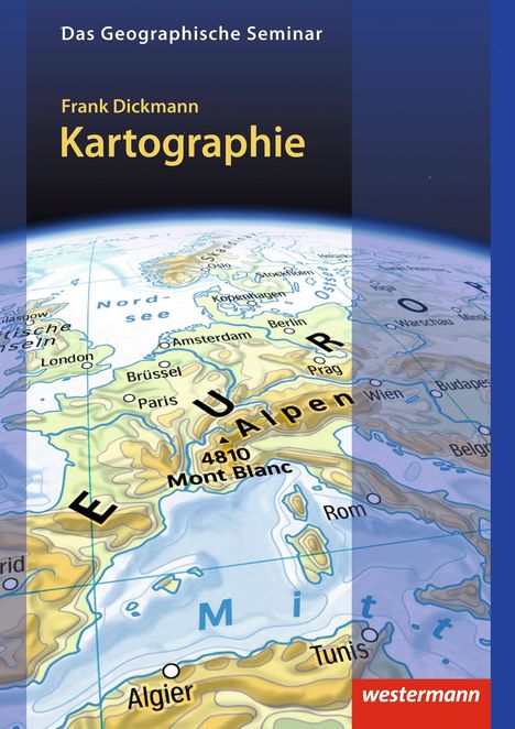 Frank Dickmann: Kartographie, Buch