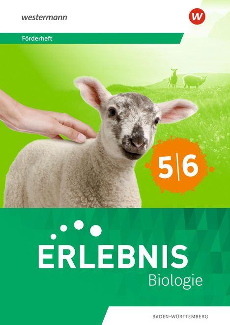 Erlebnis Biologie 5/6. Förderheft. Baden-Württemberg, Buch