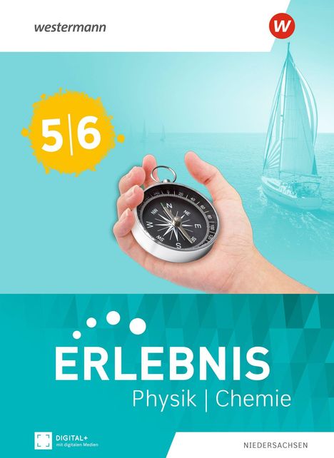 „Erlebnis Physik | Chemie 5/6 Niedersachsen“. Hand hält Kompass, Segelboot im Hintergrund.