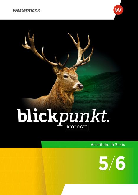 Blickpunkt Biologie5/6. Arbeitsbuch Basis. Allgemeine Ausgabe, Buch