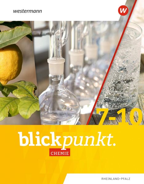 Blickpunkt Chemie. Gesamtband. Für Rheinland-Pfalz, Buch