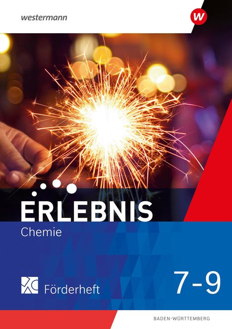 Erlebnis Chemie 7-9. Förderheft. Für Baden-Württemberg, Buch