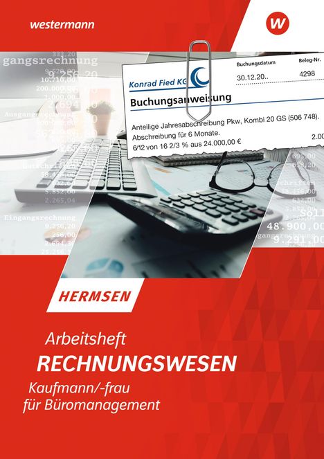 Jürgen Hermsen: Rechnungswesen Kaufmann/Kauffrau für Büromanagement. 61, Buch