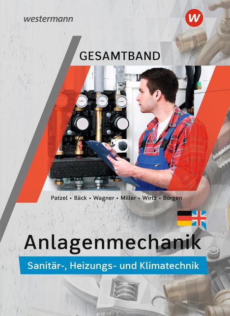 Wolfgang Miller: Anlagenmechanik Gesamtband. Schulbuch, Buch