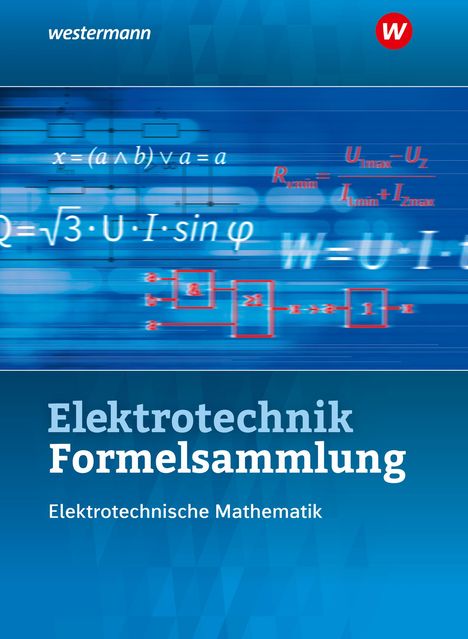 Volker Lankes: Elektrotechnik Formelsammlg SB Elektrotechn. Mathe 2020, Buch