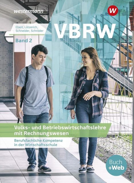 Klaus Ebert: Ebert, K: VBRW - Volks- und Betriebswirtschaftslehre mit Rec, Buch
