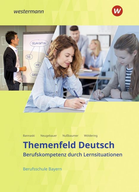 Christina Bannaski: Themenfeld Deutsch SB Berufssch. BY, Buch