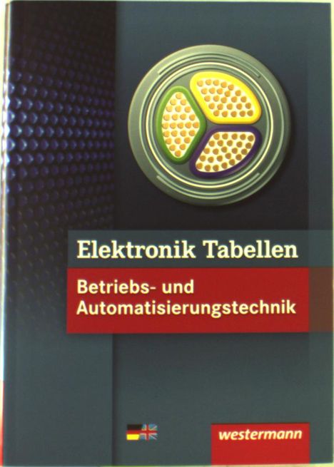 Michael Dzieia: Elektronik Tabellen Betriebs-/Automatisierung Tabellenbuch, Buch