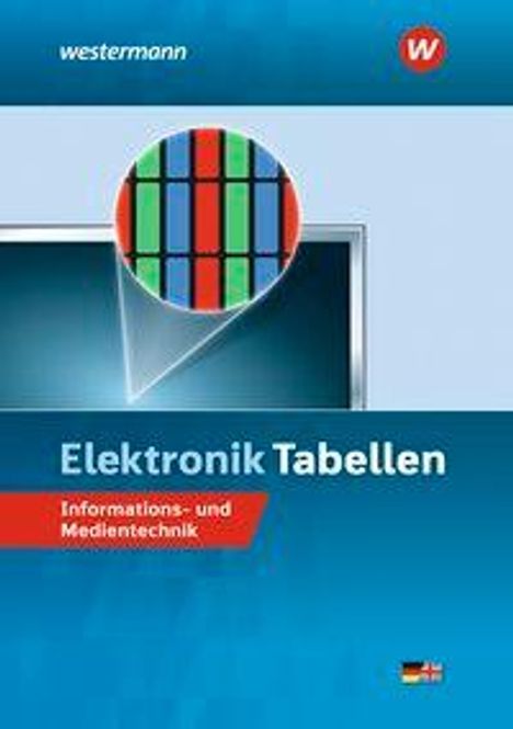 Michael Dzieia: Elektronik Tabellen Informations-/Medientechnik Tabellenbuch, Buch