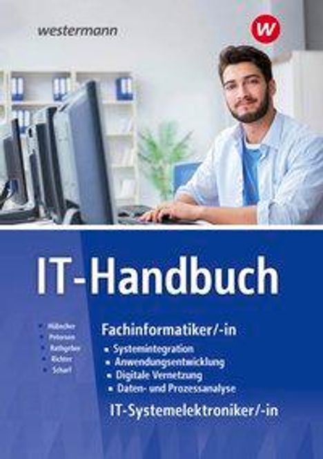 Hans-Joachim Petersen: IT-Hdb. IT-Systemelektroniker/-in, Fachinformatiker/-in SB, Buch