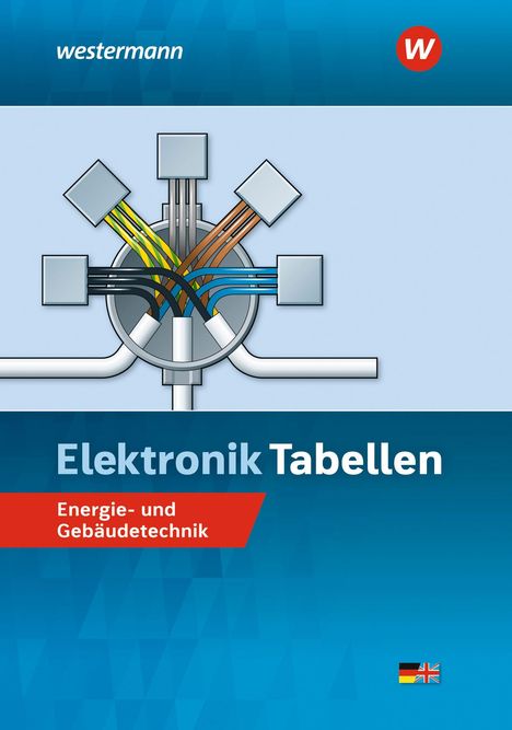 "westermann", "Elektronik Tabellen", "Energie- und Gebäudetechnik". Illustration von Kabeln, die zu verschiedenen Anschlüssen führen.