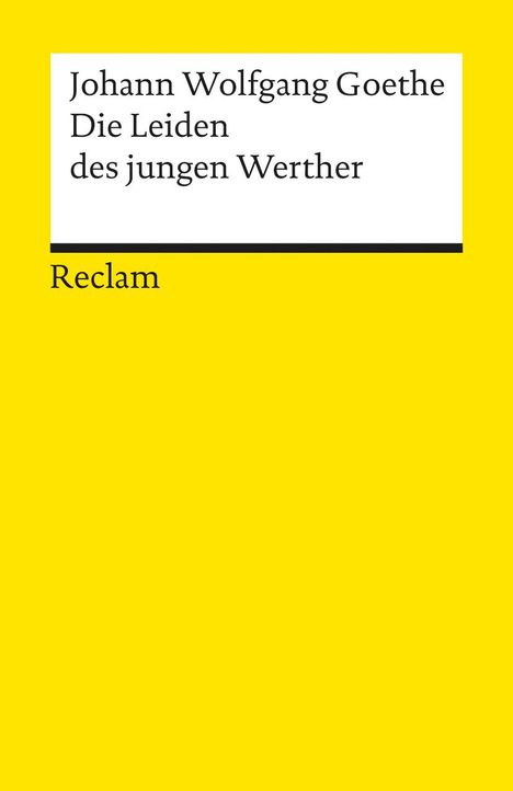 Johann Wolfgang von Goethe: Die Leiden des jungen Werther, Buch