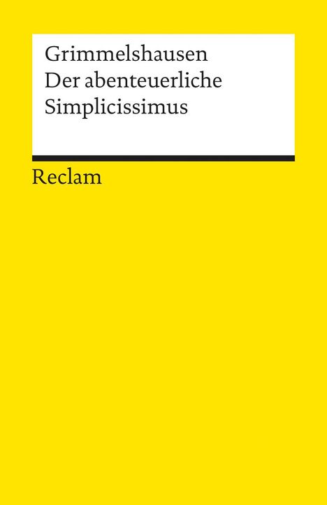 Hans Jakob Christoffel von Grimmelshausen: Der abenteuerliche Simplicissimus Teutsch, Buch