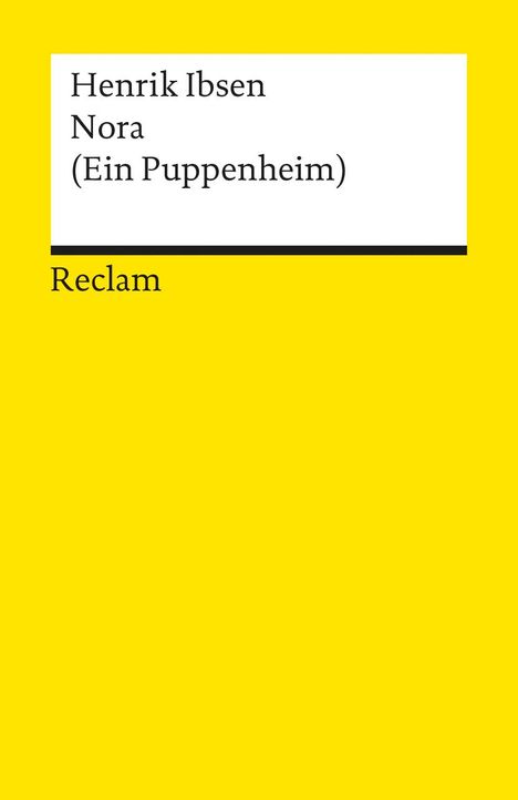 Henrik Ibsen: Nora (Ein Puppenheim), Buch