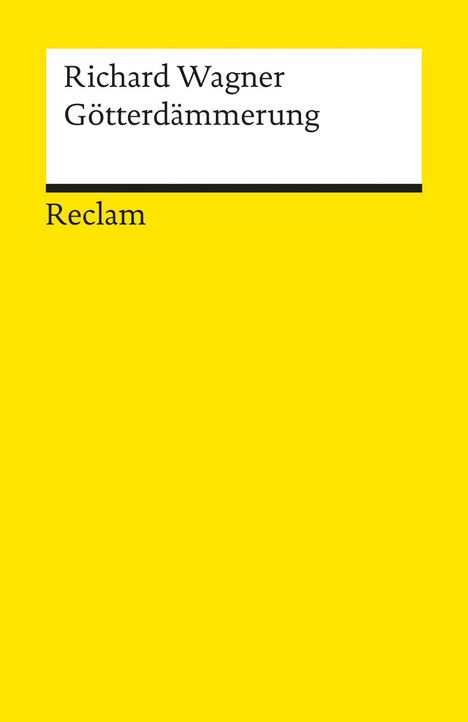 Götterdämmerung. Dritter Tag. Der Ring des Nibelungen, Buch