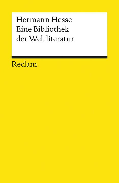 Hermann Hesse: Eine Bibliothek der Weltliteratur, Buch