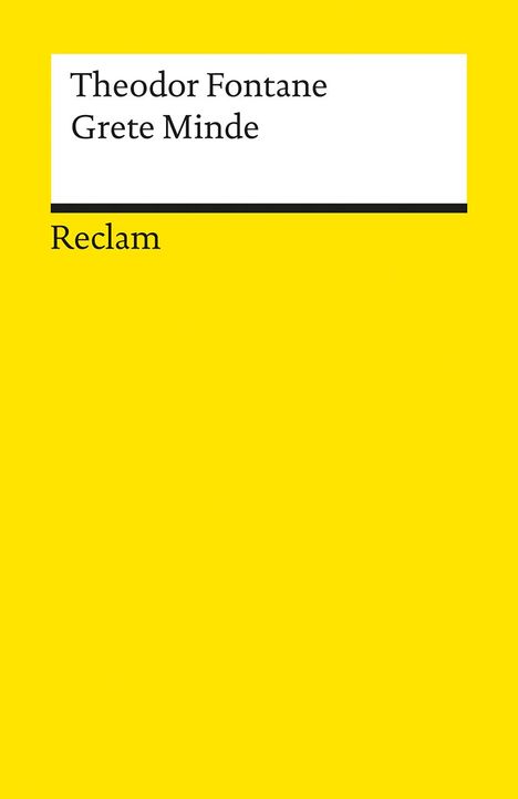 Theodor Fontane: Grete Minde. Nach einer altmärkischen Chronik, Buch