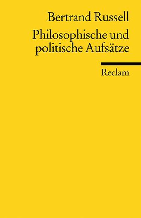 Bertrand Russell: Philosophische und politische Aufsätze, Buch