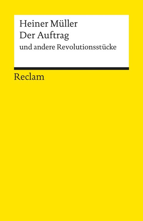 Heiner Müller: Müller, H: Der Auftrag und andere Revolutionsstücke, Buch