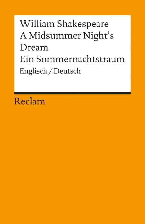 William Shakespeare: Ein Sommernachtstraum / A Midsummer Night's Dream, Buch